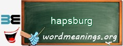 WordMeaning blackboard for hapsburg